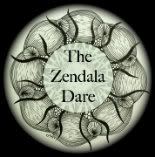 The Zendala Dare